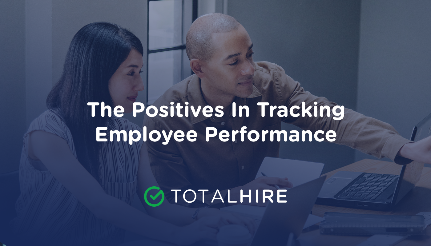 The Positives In Tracking Employee Performance