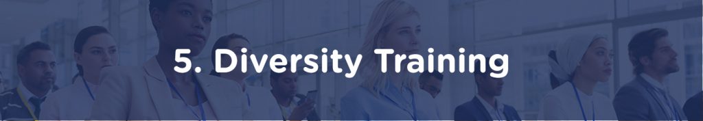 5. Diversity Training