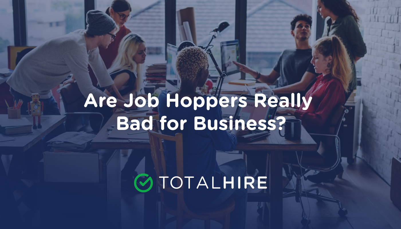 Are Job Hoppers Really Bad for Business?